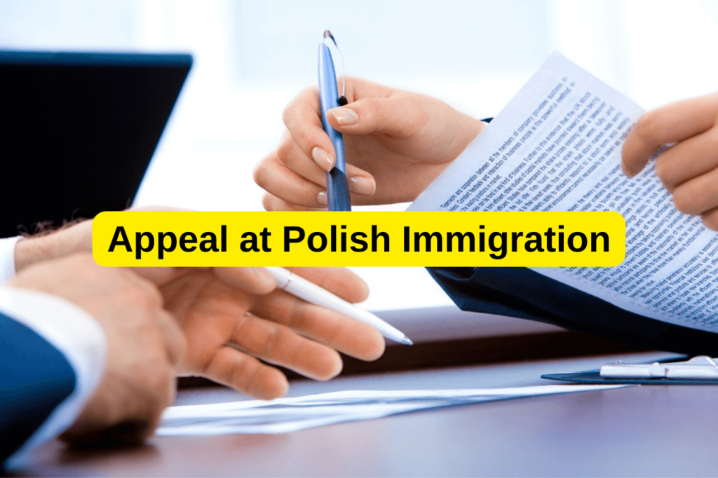 appeal process at polish immigration,