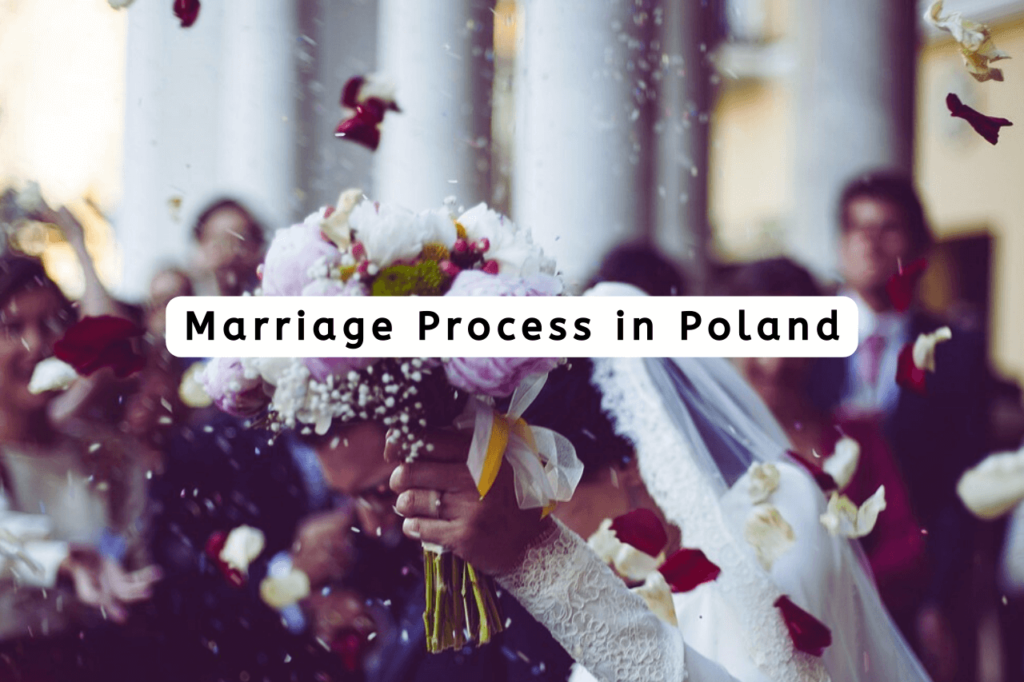 Marriage process in poland for polish, eu citizen and foreigners