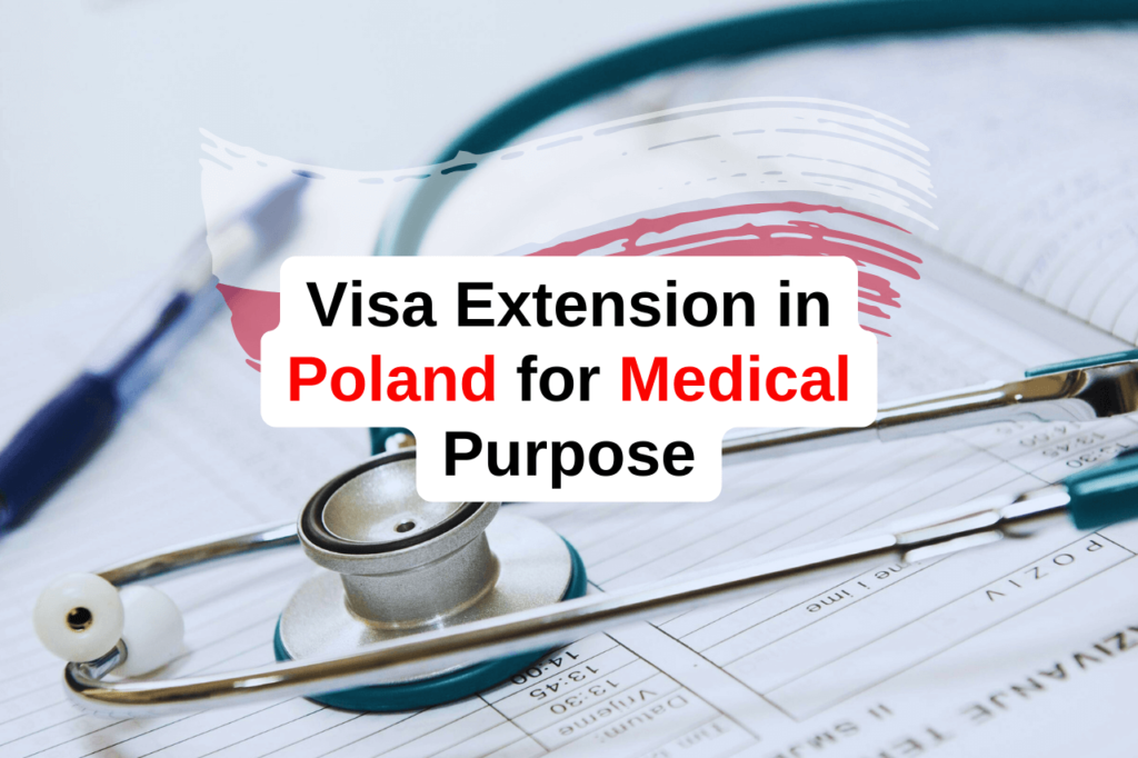 Visa extension Process and Requirement in Poland