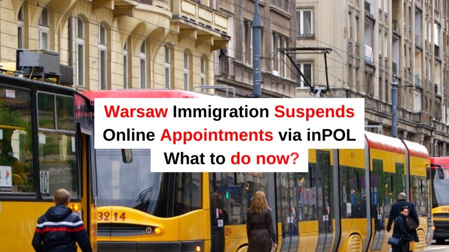 Warsaw immigration Suspends Online Appointments What to Do Now